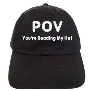 POV youre reading my hat. hat